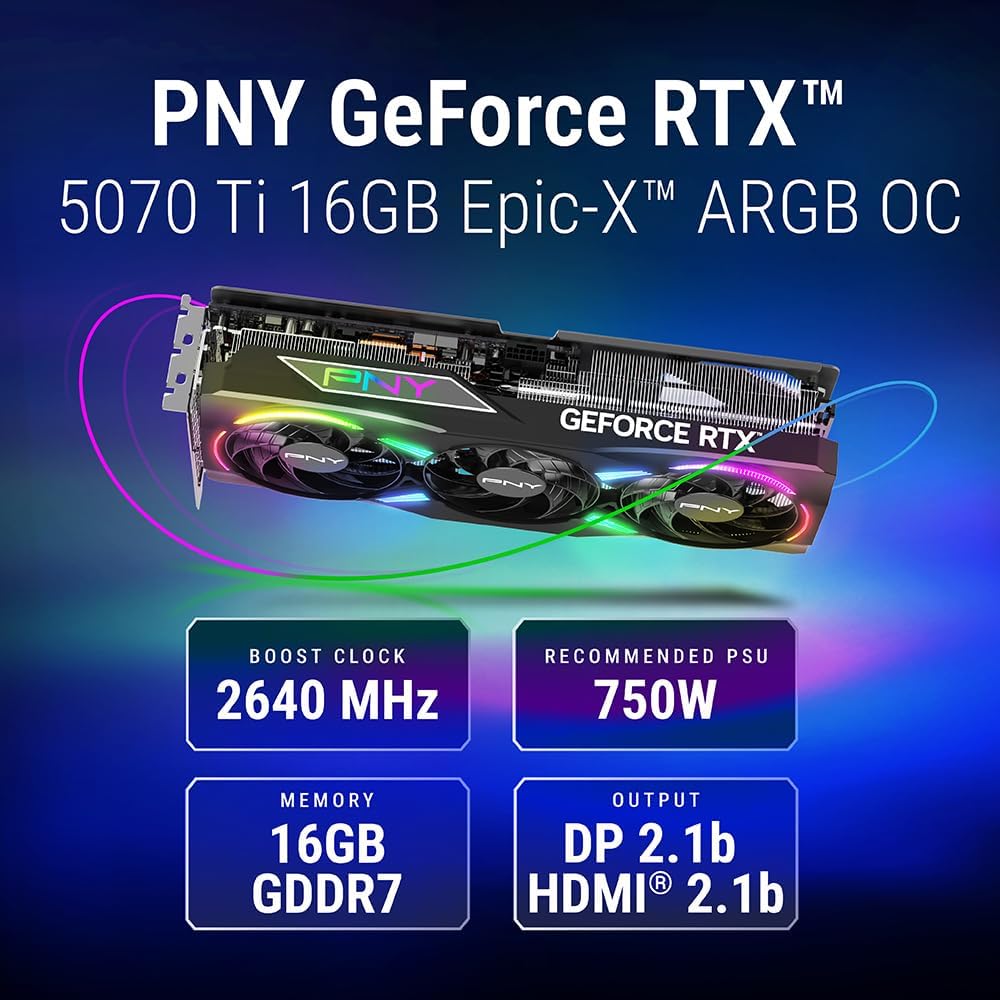 PNY NVIDIA GeForce RTX™ 5070 Ti Epic-X RGB™ OC Triple-Fan Graphics Card